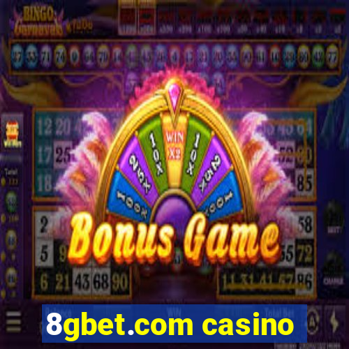 8gbet.com casino